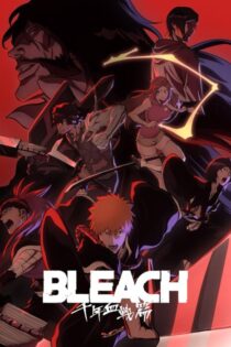 دانلود سریال Bleach: Thousand-Year Blood War بدون سانسور دانلود سریال Bleach: Thousand-Year Blood War بدون سانسور