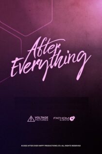 دانلود فیلم After Everything 2023 بدون سانسور