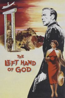 دانلود فیلم The Left Hand of God 1955 بدون سانسور با پخش آنلاین