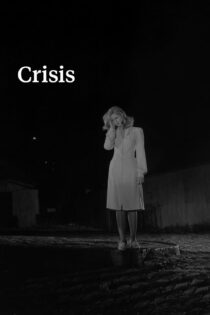 دانلود فیلم Crisis 1946 بدون سانسور با پخش آنلاین
