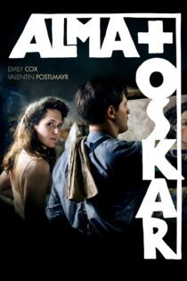 دانلود فیلم Alma & Oskar 2022 بدون سانسور با پخش آنلاین دانلود فیلم Alma & Oskar 2022 بدون سانسور با پخش آنلاین