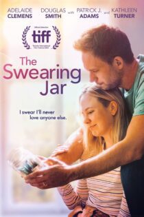 دانلود فیلم The Swearing Jar 2022 بدون سانسور با پخش آنلاین