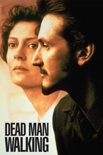 دانلود فیلم Dead Man Walking 1995 بدون سانسور با پخش آنلاین