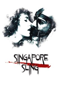 دانلود فیلم Singapore Sling 1990 بدون سانسور با پخش آنلاین
