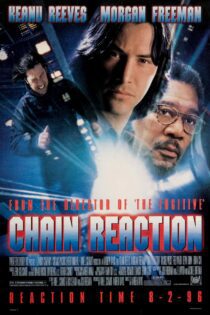 دانلود فیلم Chain Reaction 1996 بدون سانسور با پخش آنلاین