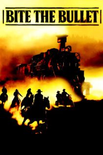 دانلود فیلم Bite the Bullet 1975 بدون سانسور با پخش آنلاین