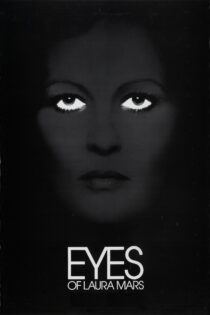 دانلود فیلم Eyes of Laura Mars 1978 بدون سانسور با پخش آنلاین