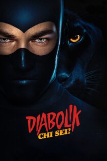 دانلود فیلم Diabolik: Who Are You? 2023 بدون سانسور با پخش آنلاین