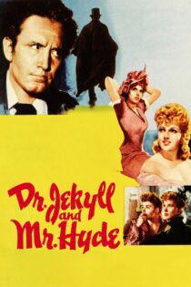 دانلود فیلم Dr. Jekyll and Mr. Hyde 1941 بدون سانسور با پخش آنلاین