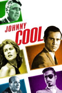 دانلود فیلم Johnny Cool 1963 بدون سانسور با پخش آنلاین