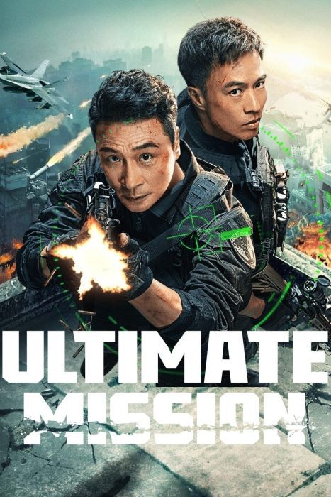 دانلود فیلم Ultimate Mission 2025 بدون سانسور