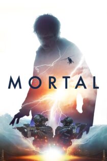 دانلود فیلم Mortal 2020 بدون سانسور با پخش آنلاین