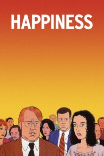 دانلود فیلم Happiness 1998 بدون سانسور با پخش آنلاین