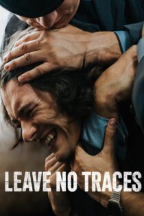 دانلود فیلم Leave No Traces 2021 بدون سانسور با پخش آنلاین