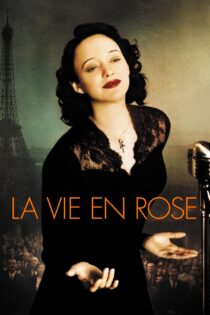 دانلود فیلم La Vie En Rose 2007 بدون سانسور با پخش آنلاین