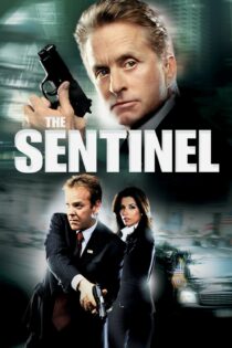 دانلود فیلم The Sentinel 2006 بدون سانسور با پخش آنلاین