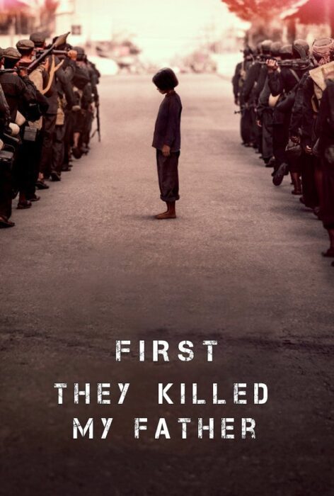 دانلود فیلم First They Killed My Father 2017 بدون سانسور با پخش آنلاین