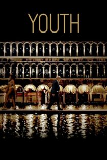 دانلود فیلم Youth 2015 بدون سانسور با پخش آنلاین