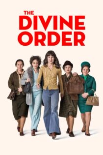 دانلود فیلم The Divine Order 2017 بدون سانسور با پخش آنلاین
