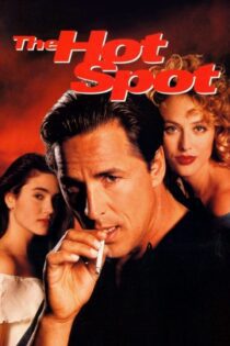 دانلود فیلم The Hot Spot 1990 بدون سانسور با پخش آنلاین