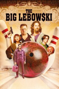 دانلود فیلم The Big Lebowski 1998 بدون سانسور با پخش آنلاین