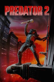 دانلود فیلم Predator 2 1990 بدون سانسور با پخش آنلاین