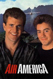 دانلود فیلم Air America 1990 بدون سانسور با پخش آنلاین