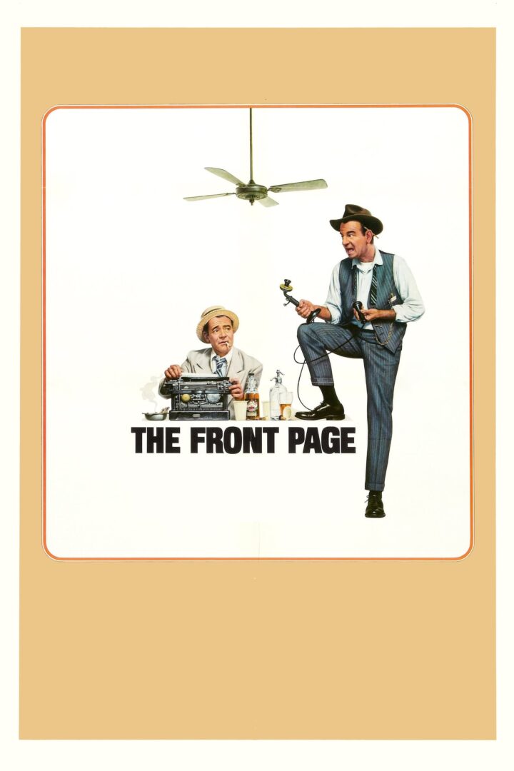 دانلود فیلم The Front Page 1974 بدون سانسور با پخش آنلاین