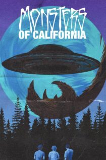 دانلود فیلم Monsters of California 2023 بدون سانسور با پخش آنلاین