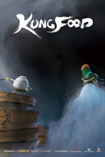 دانلود فیلم Kung Food 2018 بدون سانسور با پخش آنلاین دانلود فیلم Kung Food 2018 بدون سانسور با پخش آنلاین