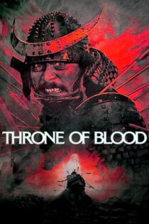 دانلود فیلم Throne of Blood 1957 بدون سانسور با پخش آنلاین