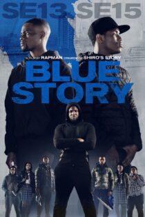 دانلود فیلم Blue Story 2019 بدون سانسور با پخش آنلاین
