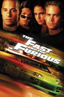 دانلود فیلم The Fast and the Furious 2001 بدون سانسور با پخش آنلاین دانلود فیلم The Fast and the Furious 2001 بدون سانسور با پخش آنلاین