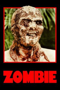 دانلود فیلم Zombie 1979 بدون سانسور با پخش آنلاین