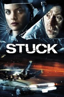 دانلود فیلم Stuck 2007 بدون سانسور با پخش آنلاین