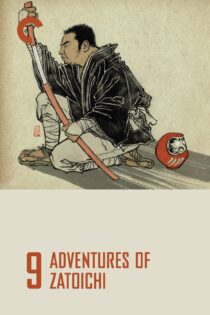 دانلود فیلم Adventures of Zatoichi 1964 بدون سانسور با پخش آنلاین دانلود فیلم Adventures of Zatoichi 1964 بدون سانسور با پخش آنلاین
