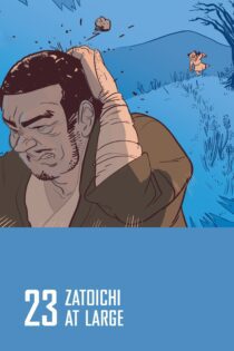 دانلود فیلم Zatoichi at Large 1972 بدون سانسور با پخش آنلاین دانلود فیلم Zatoichi at Large 1972 بدون سانسور با پخش آنلاین