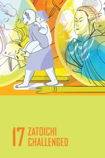 دانلود فیلم Zatoichi Challenged 1967 بدون سانسور با پخش آنلاین دانلود فیلم Zatoichi Challenged 1967 بدون سانسور با پخش آنلاین