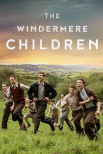 دانلود فیلم The Windermere Children 2020 بدون سانسور با پخش آنلاین