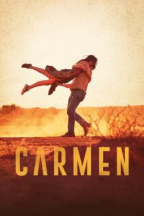 دانلود فیلم Carmen 2022 بدون سانسور با پخش آنلاین