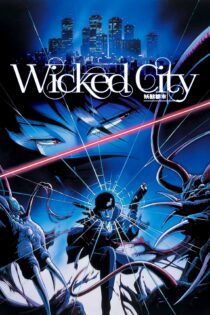 دانلود فیلم Wicked City 1987 بدون سانسور با پخش آنلاین دانلود فیلم Wicked City 1987 بدون سانسور با پخش آنلاین