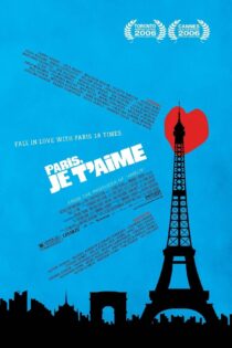 دانلود فیلم Paris, Je T’aime 2006 بدون سانسور با پخش آنلاین