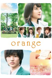 دانلود فیلم Orange 2015 بدون سانسور با پخش آنلاین دانلود فیلم Orange 2015 بدون سانسور با پخش آنلاین