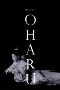 دانلود فیلم The Life of Oharu 1952 بدون سانسور با پخش آنلاین