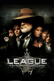 دانلود فیلم The League of Extraordinary Gentlemen 2003 بدون سانسور با پخش آنلاین