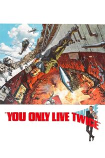 دانلود فیلم You Only Live Twice 1967 بدون سانسور با پخش آنلاین