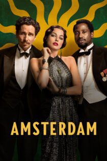 دانلود فیلم Amsterdam 2022 بدون سانسور با پخش آنلاین