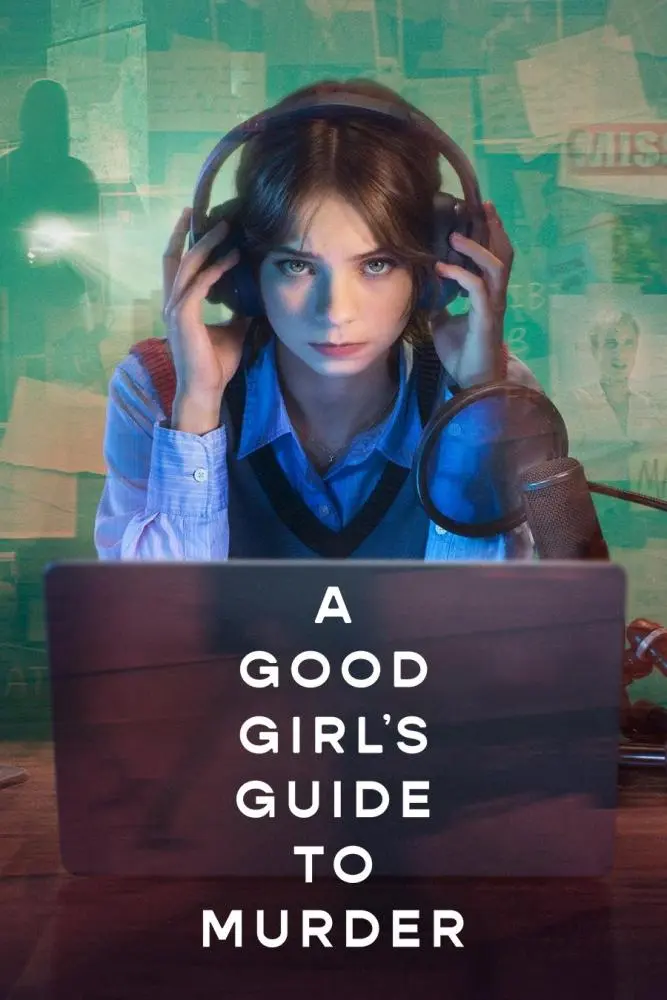 دانلود سریال A Good Girl’s Guide to Murder بدون سانسور
