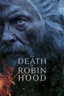 دانلود فیلم The Death of Robin Hood 2026 بدون سانسور