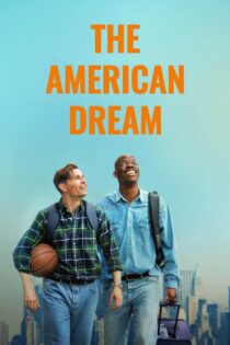 دانلود فیلم The American Dream 2026 بدون سانسور